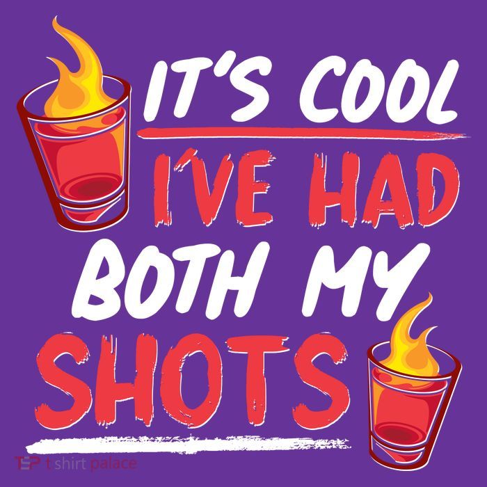 It's Cool I've Had Both My Shots Flaming Drinks Kids T-Shirt
