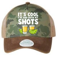 It's Cool I've Had Both My Shots Tequila Shots  Legacy Tie Dye Trucker Hat
