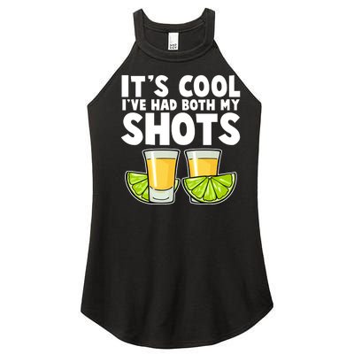 It's Cool I've Had Both My Shots Tequila Shots  Women’s Perfect Tri Rocker Tank