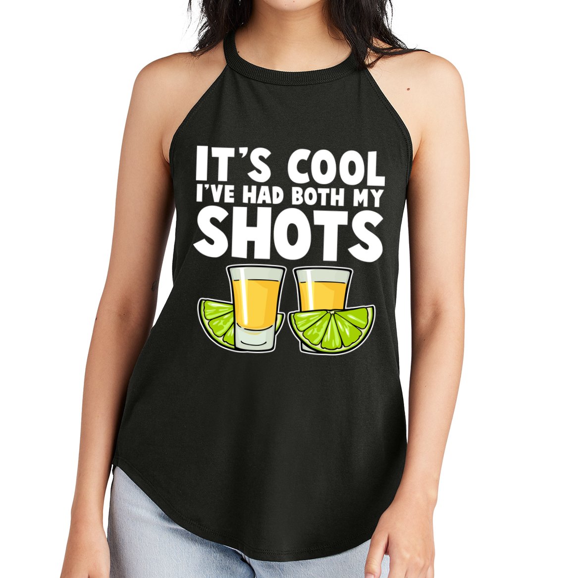 It's Cool I've Had Both My Shots Tequila Shots  Women's Perfect Tri Rocker Tank