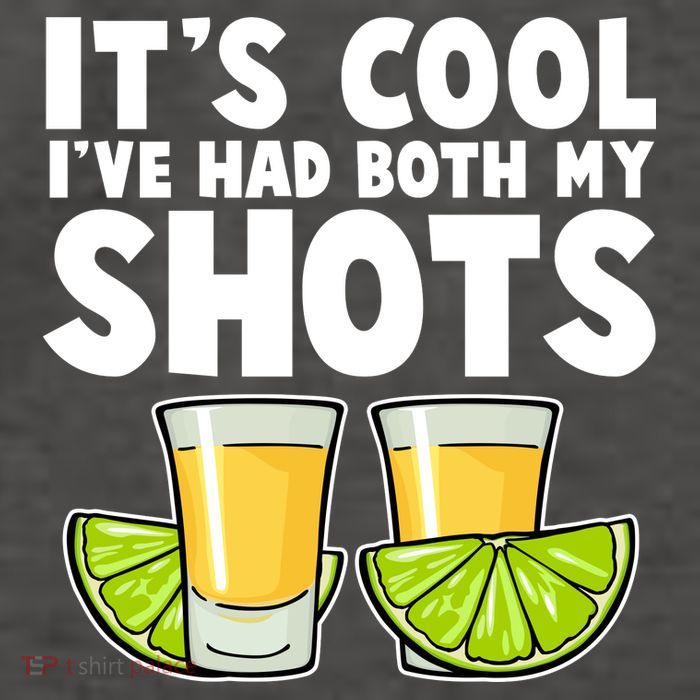It's Cool I've Had Both My Shots Tequila Shots  Vector Backpack