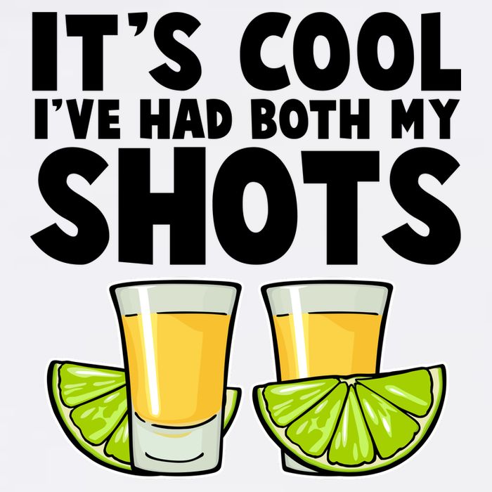 It's Cool I've Had Both My Shots Tequila Shots  Garment-Dyed Sweatshirt