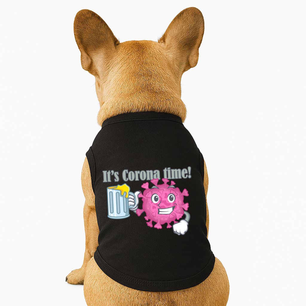 It's Corona Time Virus Doggie Tank