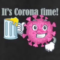 It's Corona Time Virus Tumbler