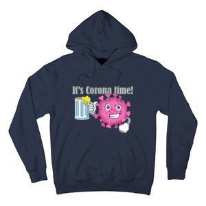 It's Corona Time Virus Hoodie