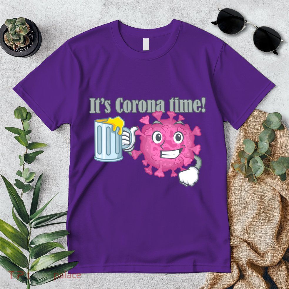 It's Corona Time Virus Premium T-Shirt