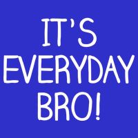 It's Everyday Bro! Funny Pom Pom 12in Knit Beanie