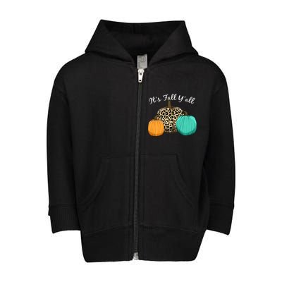 It's Fall Y'all Pumpkins Autumn Toddler Zip Fleece Hoodie