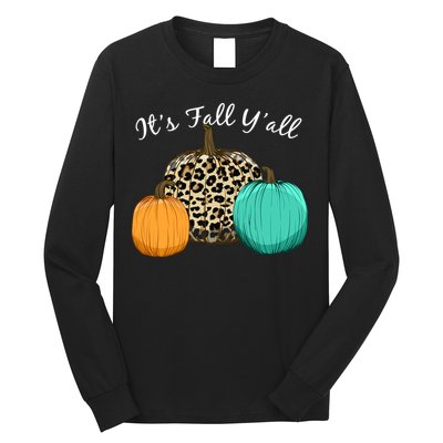 It's Fall Y'all Pumpkins Autumn Long Sleeve Shirt