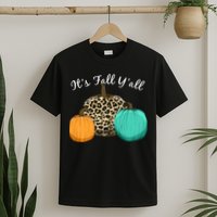 It's Fall Y'all Pumpkins Autumn T-Shirt
