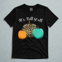 It's Fall Y'all Pumpkins Autumn T-Shirt