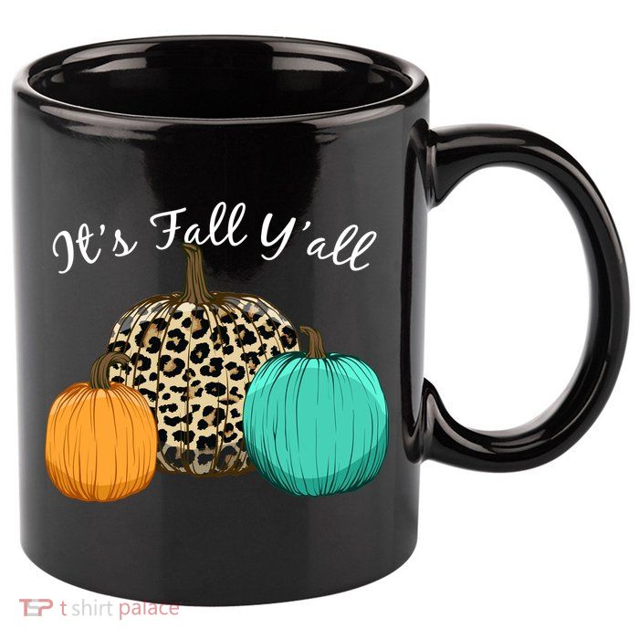 It's Fall Y'all Pumpkins Autumn 11oz C Handle Ceramic Mug