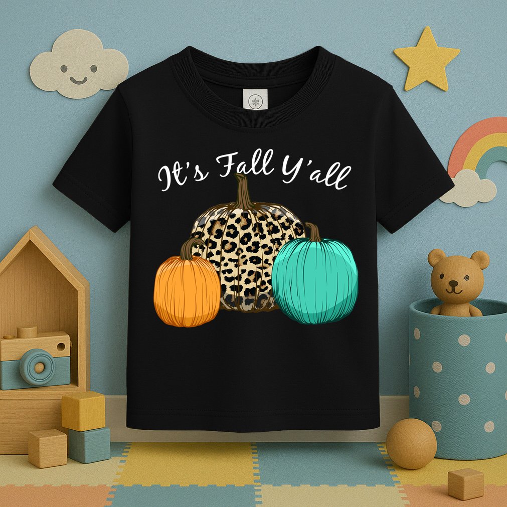It's Fall Y'all Pumpkins Autumn Toddler T-Shirt