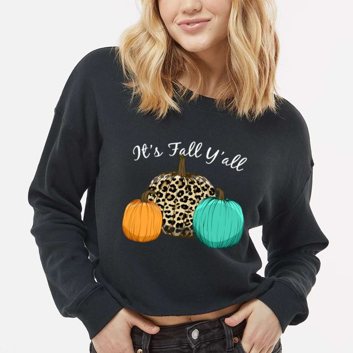 It's Fall Y'all Pumpkins Autumn Cropped Pullover Crew