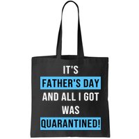 It's Father's Day And All I Got Was Quarantined Bag
