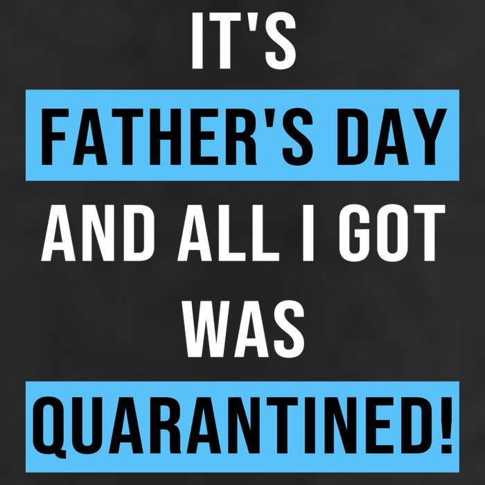 It's Father's Day And All I Got Was Quarantined Golf Towel
