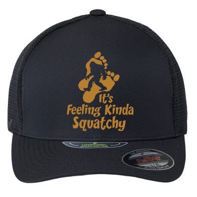 It's Feeling Kinda Squatchy Flexfit Unipanel Trucker Cap