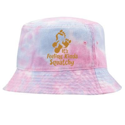 It's Feeling Kinda Squatchy Tie-Dyed Bucket Hat