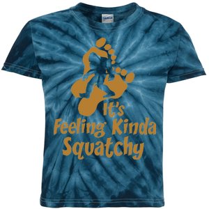 It's Feeling Kinda Squatchy Kids Tie-Dye T-Shirt