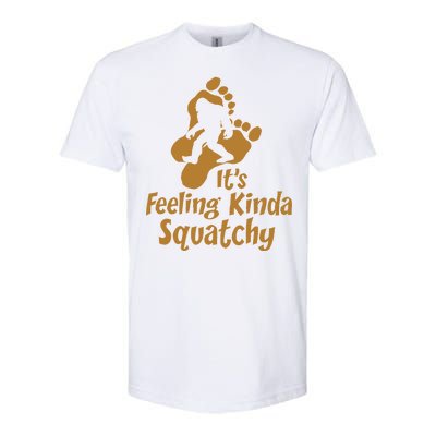 It's Feeling Kinda Squatchy Softstyle® CVC T-Shirt