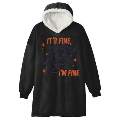 It's Fine I'm Fine Cat Hooded Wearable Blanket