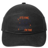 It's Fine I'm Fine Cat 7-Panel Snapback Hat