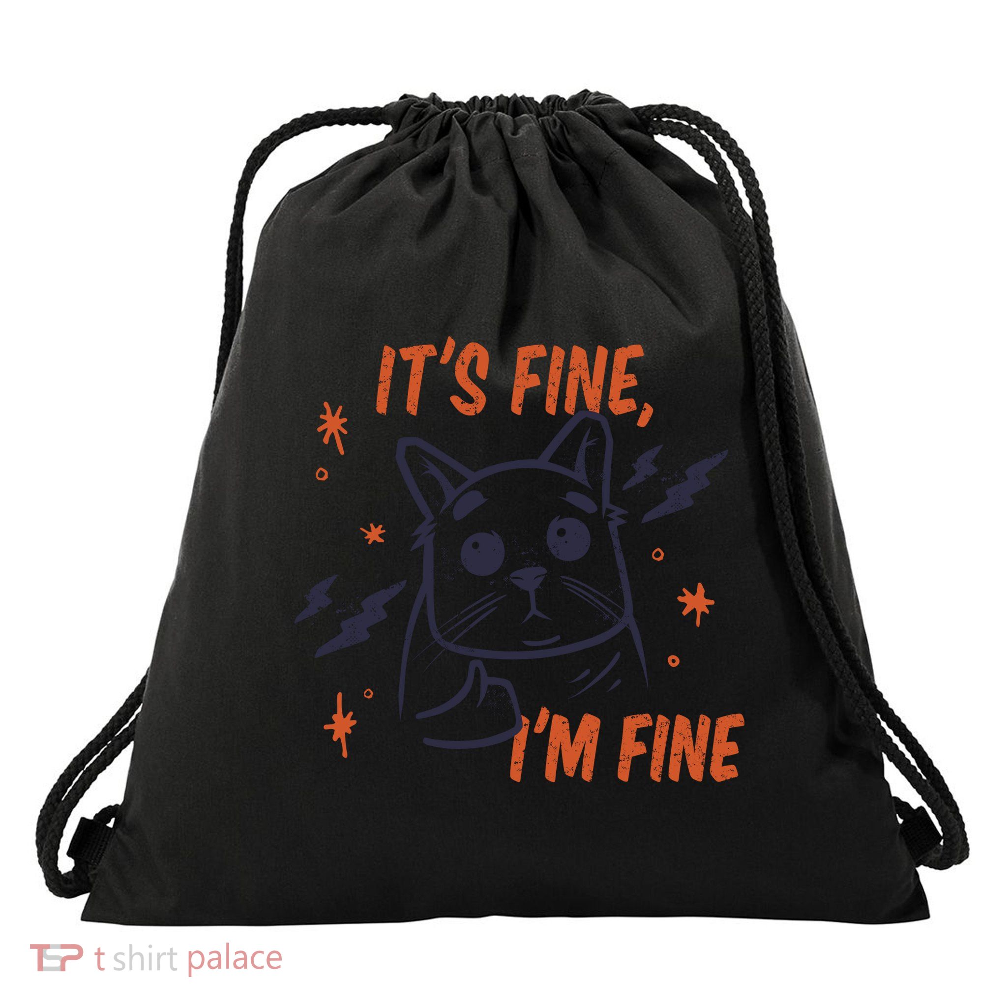 It's Fine I'm Fine Cat Drawstring Bag