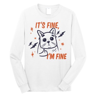 It's Fine I'm Fine Cat Long Sleeve Shirt