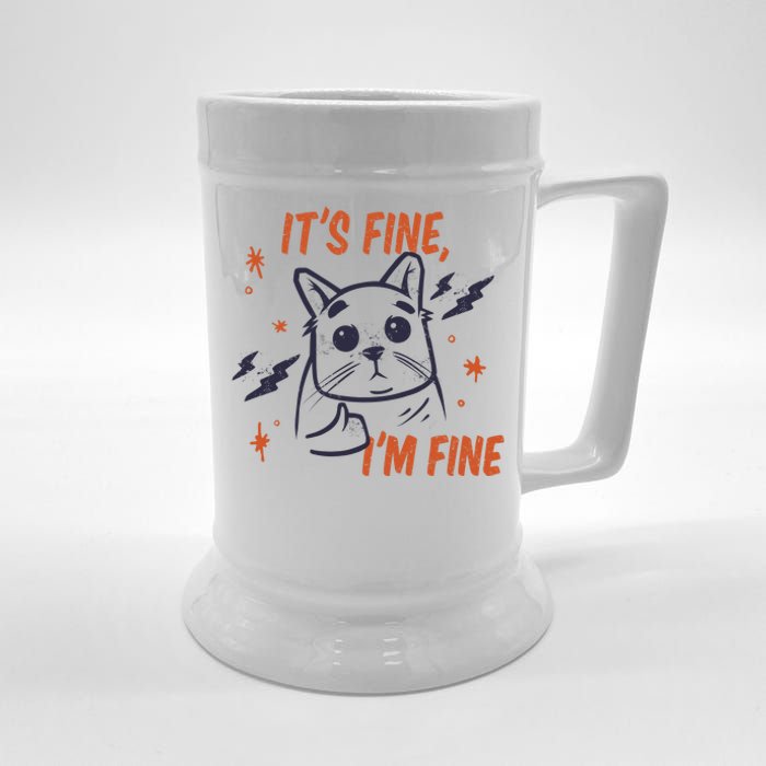 It's Fine I'm Fine Cat Beer Stein