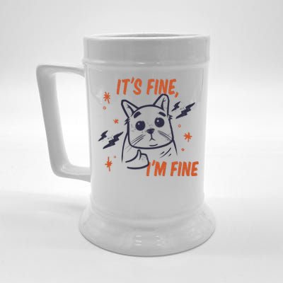 It's Fine I'm Fine Cat Beer Stein