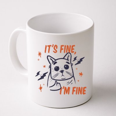 It's Fine I'm Fine Cat Mug