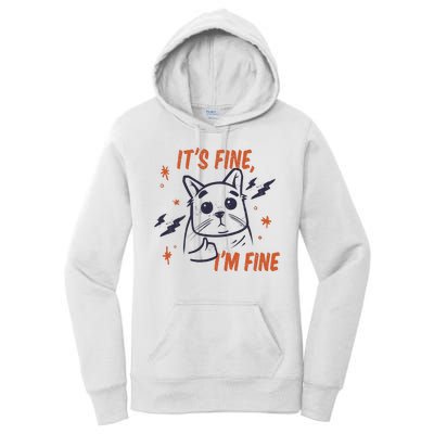 It's Fine I'm Fine Cat Women's Pullover Hoodie