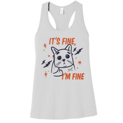 It's Fine I'm Fine Cat Women's Racerback Tank