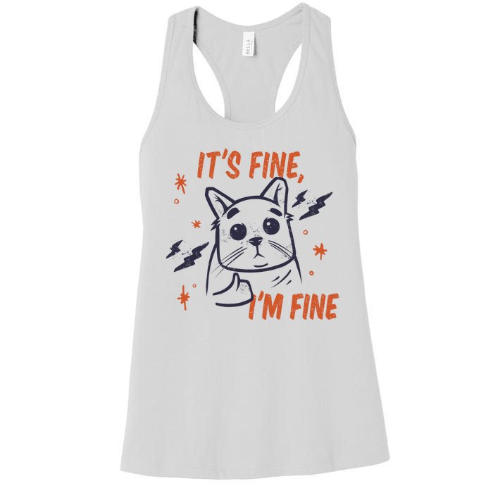 It's Fine I'm Fine Cat Women's Racerback Tank