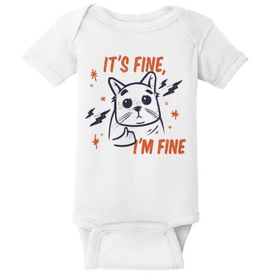 It's Fine I'm Fine Cat Baby Bodysuit