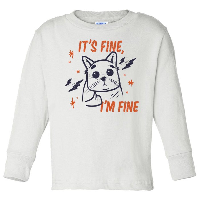 It's Fine I'm Fine Cat Toddler Long Sleeve Shirt