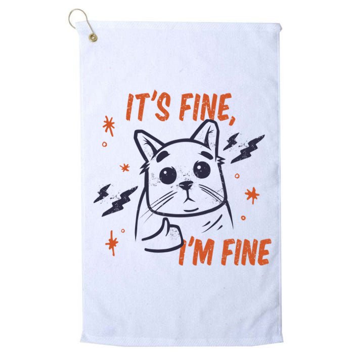 It's Fine I'm Fine Cat Platinum Collection Golf Towel