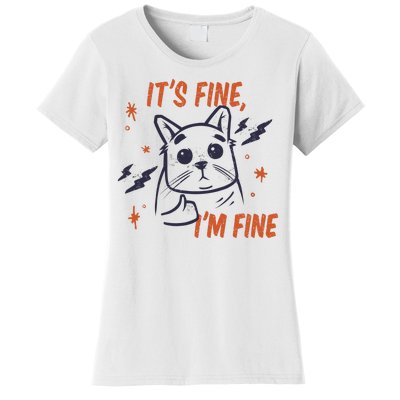 It's Fine I'm Fine Cat Women's T-Shirt