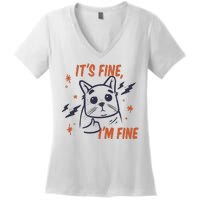 It's Fine I'm Fine Cat Women's V-Neck T-Shirt