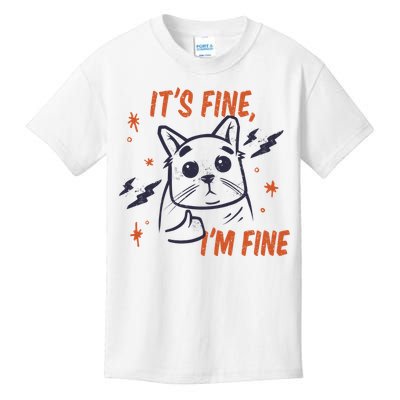 It's Fine I'm Fine Cat Kids T-Shirt