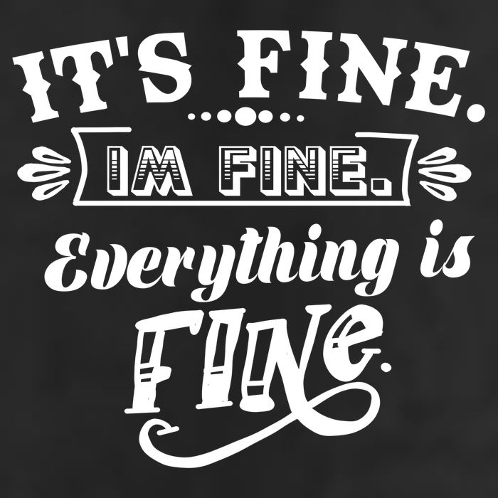 It's Fine I'm Fine Everything Is Fine 15oz Campfire Ceramic Mug