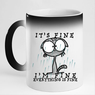 It's Fine I'm Fine Everything Is Fine Cat  11oz Black Color Changing Mug