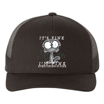 It's Fine I'm Fine Everything Is Fine Cat  Yupoong Adult 5-Panel Trucker Hat