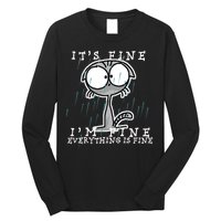 It's Fine I'm Fine Everything Is Fine Cat  Long Sleeve Shirt