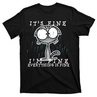 It's Fine I'm Fine Everything Is Fine Cat  T-Shirt