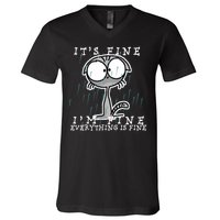 It's Fine I'm Fine Everything Is Fine Cat  V-Neck T-Shirt