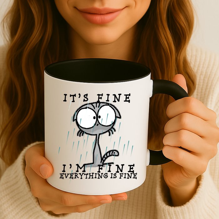 It's Fine I'm Fine Everything Is Fine Cat  Mug