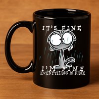 It's Fine I'm Fine Everything Is Fine Cat  11oz C Handle Ceramic Mug