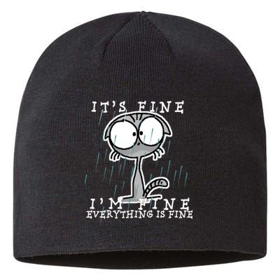 It's Fine I'm Fine Everything Is Fine Cat  Sustainable Beanie