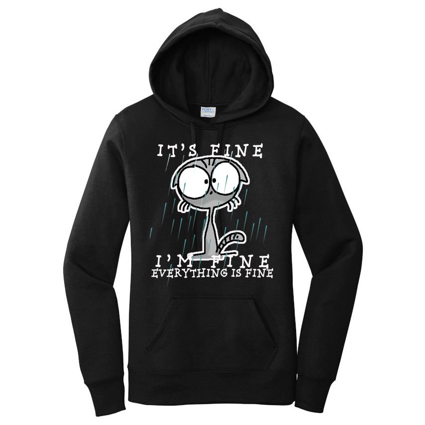It's Fine I'm Fine Everything Is Fine Cat  Women's Pullover Hoodie